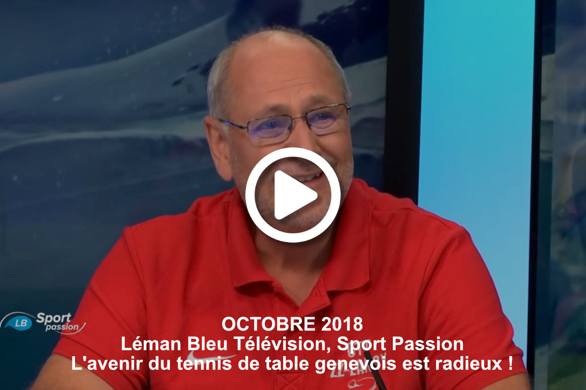 LÉMAN BLEU TV - L'avenir du tennis de table genevois est radieux